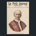 Pope Leo XIII Poster<br><div class="desc">Fransk School's Pope Leo XIII (1810-1903) från Le Petit Journal,  15 augusti 1891 vid en privat samling. Påven Leo XIII (1810-1903) från Le Petit Journal,  15 augusti 1891 skapades omkring 1891 AD.</div>
