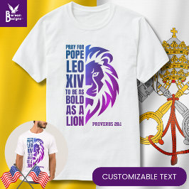 POPE LEO XIV Pray Bold Lejon kristen katolsk T Shirt