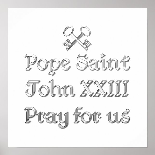 Pope Saint John XXIII Pray for Us Poster (Framsidan)