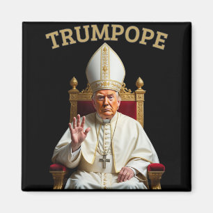 Pope Trump Funny President Trump deklarerar sig sj Magnet