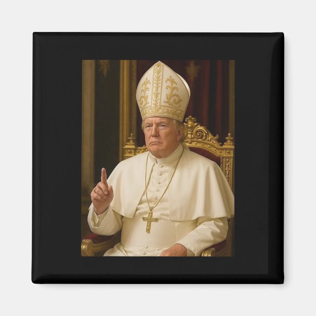 Pope Trump Funny President Trump Magnet (Framsidan)