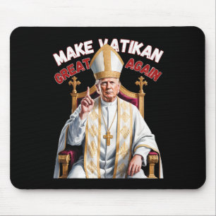 Pope Trump Funny President Trump Musmatta