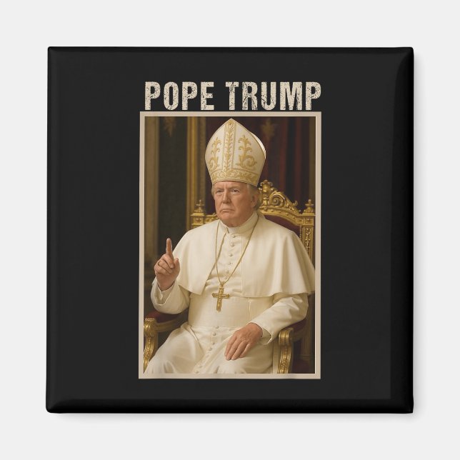 Pope Trump,lustig katolsk Trump Tee Magnet (Framsidan)