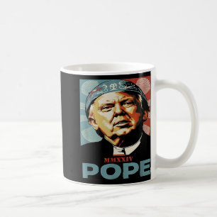 Pope Trump-ordförande Trump vill vara N Kaffemugg