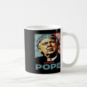 Pope Trump-ordförande Trump vill vara N Kaffemugg