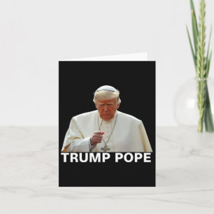 Pope Trump-ordförande Trump vill vara N Kort