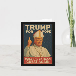 Pope Trump-ordförande Trump vill vara N Kort