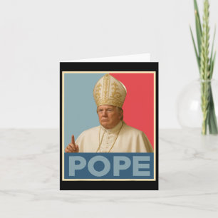 Pope Trump-ordförande Trump vill vara N Kort