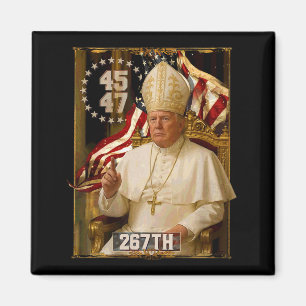 Pope Trump-ordförande Trump vill vara N Magnet