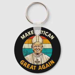Pope Trump-ordförande Trump vill vara N Nyckelring