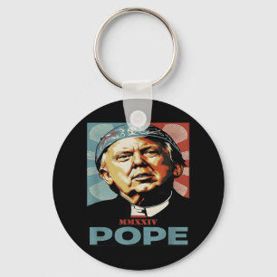 Pope Trump-ordförande Trump vill vara N Nyckelring