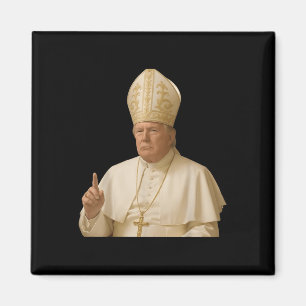 Pope Trump Trump Trump Vatican Christian Retro Chu Magnet