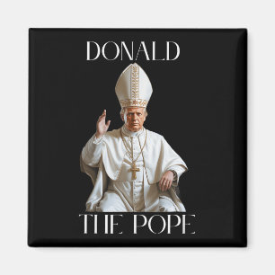 Pope Trump Trump Trump Vatican Christian Retro Chu Magnet