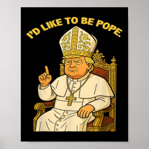 Pope Trump Trump Trump Vatican Christian Retro Chu Poster