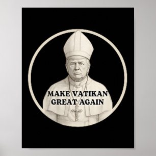 Pope Trump Trump Trump Vatican Christian Retro Chu Poster