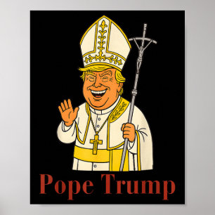 Pope Trump Trump Trump Vatican Christian Retro Chu Poster