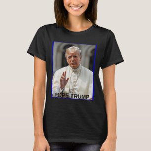 Pope Trump Trump Trump Vatican Christian Retro Chu T Shirt