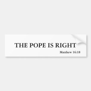 POPEN VARA HÖGER, Matthew 16:18 Bildekal