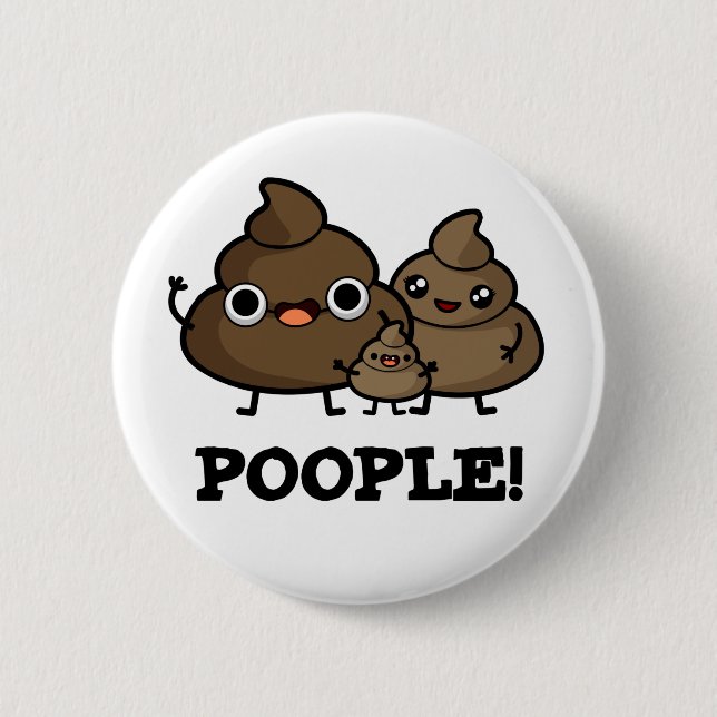 Popeople Funny Poop People Pun Knapp (Framsida)