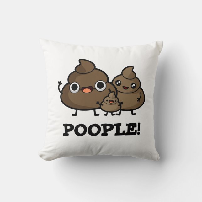 Popeople Funny Poop People Pun Kudde (Framsida)