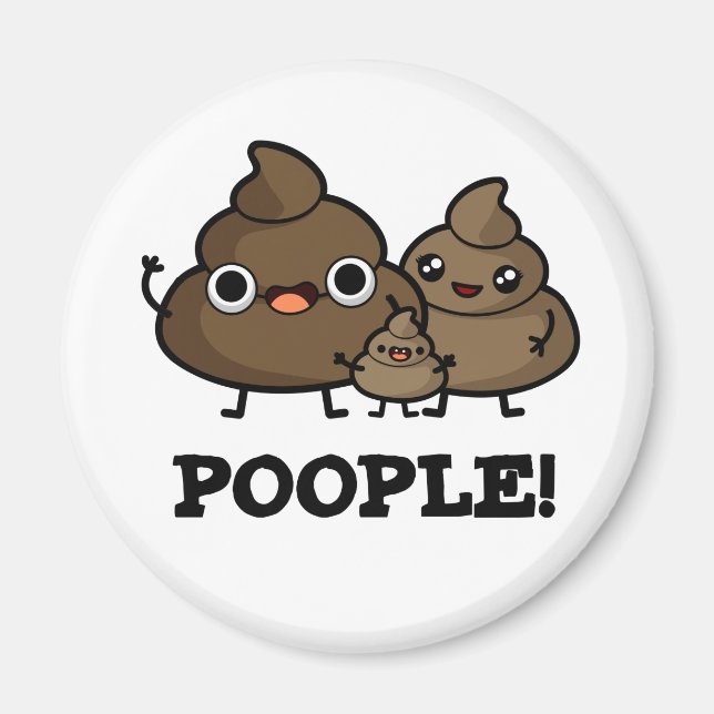 Popeople Funny Poop People Pun Magnet (Framsidan)