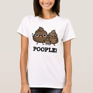 Popeople Funny Poop People Pun T Shirt