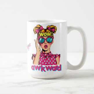 Popkonstflicka säger "WOW pinsamt" Kaffemugg