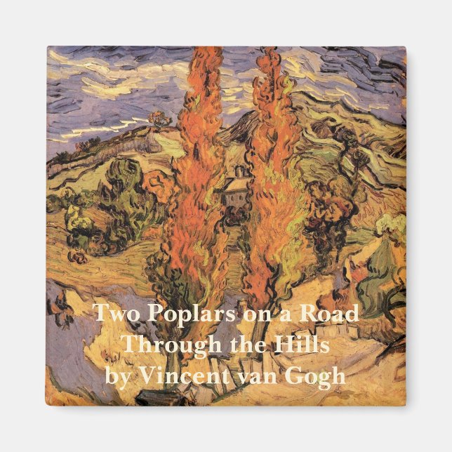 Poplars on Road through Backe av Vincent van Gogh Magnet (Framsidan)