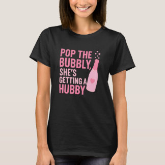 Poppa bubblan, Sheu2019s ska gifta sig Rolig brud T Shirt