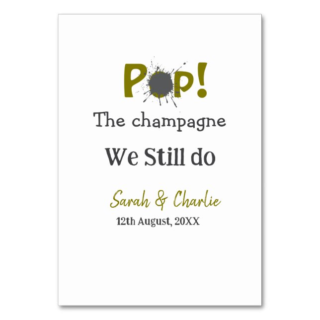 Poppa champagne vi gör fortfarande guldgrått par n bordsnummer (Framsidan)