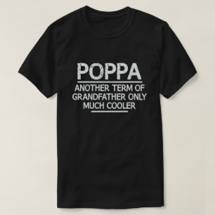 Poppa Definition Funny Betydelse Coola Grandpa Gif T Shirt