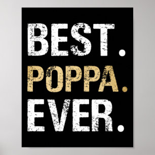 Poppa Gift från mordotter Grandson Best Poppa Poster