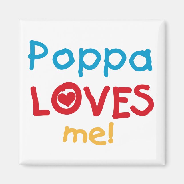 Poppa Kärlek Me T-shirts och Gifts Magnet (Framsidan)