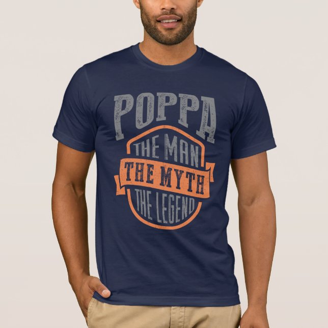 Poppa. Myth. Pappa T-tröjor T Shirt (Framsida)