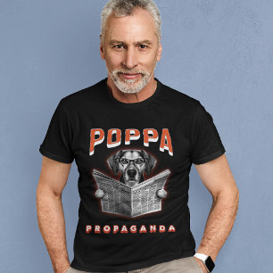 Poppa Propaganda News Media Hund Reading Newspaper T Shirt