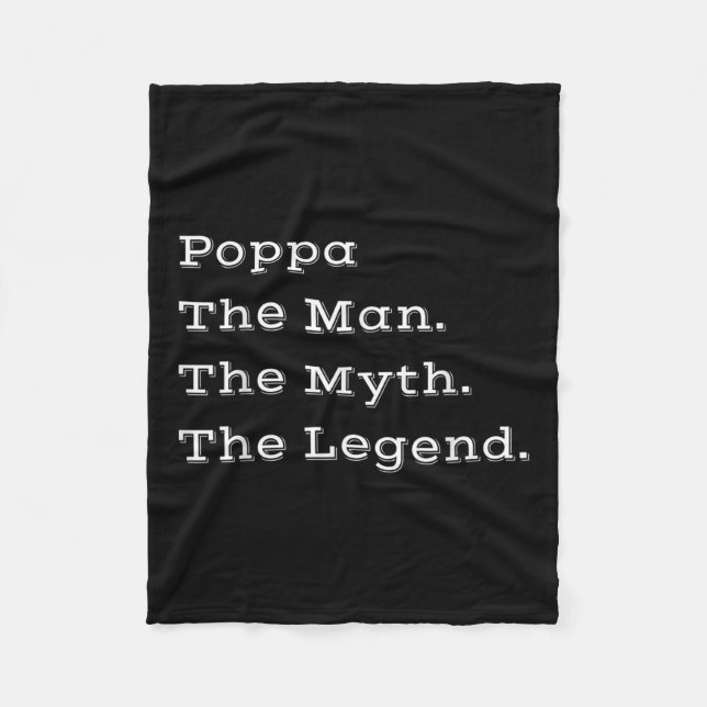 Poppa The Man the Myth the Legend Fars dag Gift Fleecefilt (Framsidan)