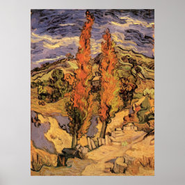 Poppelträd vid väg genom kullar av Vincent van Gog Poster