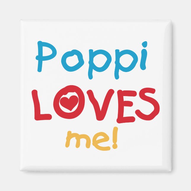Poppi Kärlek Me T-shirts och presenter Magnet (Framsidan)