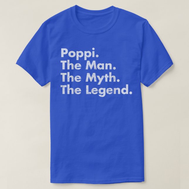 Poppi Man Myth Legend Far Pappa Farfar T Shirt (Design framsida)