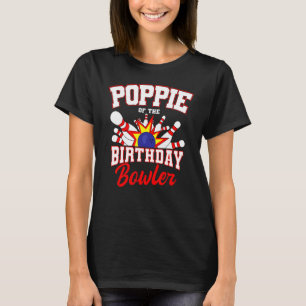 Poppie på födelsedagen Bowlareare Bday Bowling Par T Shirt