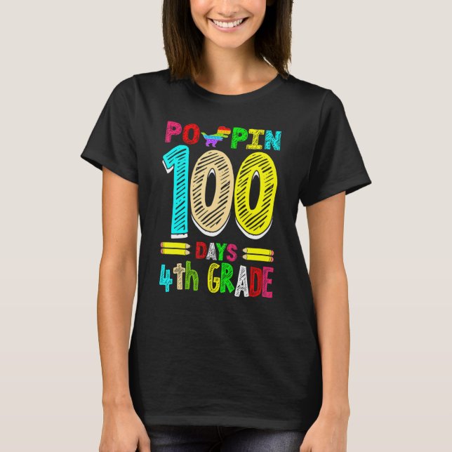 Poppin 100 Days 4th Grade Dinosaur Primary School  T Shirt (Framsida)