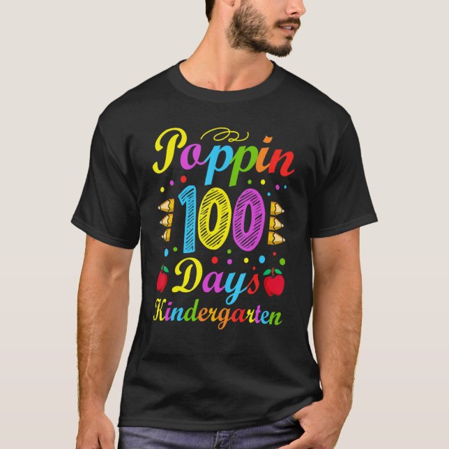 Poppin 100 Days Kindergarten School Kid Schooler P T Shirt (Framsida)