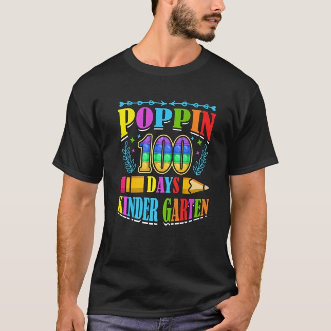 Poppin 100 Days Kindergarten School Kid Schooler P T Shirt (Framsida)