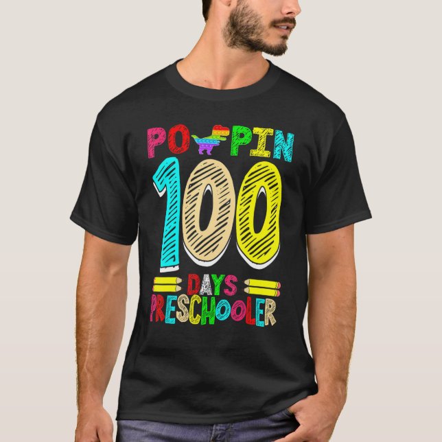 Poppin 100 Days Preschooler Dinosaur Nursery Schoo T Shirt (Framsida)