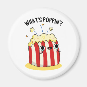 Poppin Funny Popcorn Pun Magnet