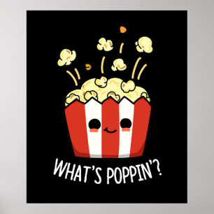 Poppin Funny Popcorn Pun Mörk BG Poster