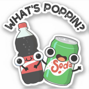 Poppin Funny Soda Pop Pun Klistermärken