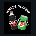 Poppin Funny Soda Pop Pun Mörk BG Poster<br><div class="desc">Poppin Funny Soda Pop Pun har en söt duo soda pop flaska och kan. Perfektens gåva till familj och vänner som kärlek söt soda-soda-pun.</div>
