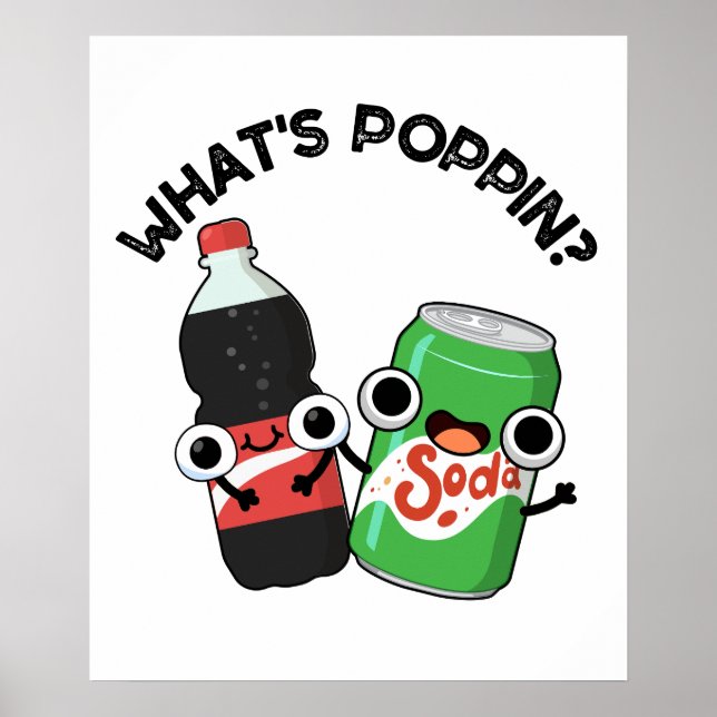 Poppin Funny Soda Pop Pun Poster (Framsidan)