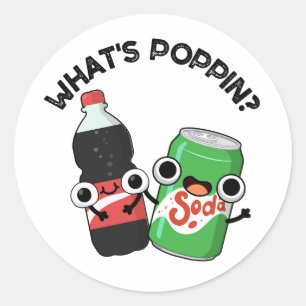 Poppin Funny Soda Pop Pun Runt Klistermärke